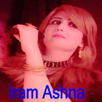 Agha Wakhat Charta Way Ta - Iram Ashna