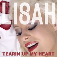 Tearin' up My Heart - Lisah