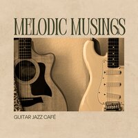 Gentle Lull - Guitar Jazz Café