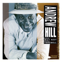 Friends - Andrew Hill