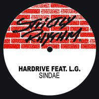 Sindae - Hardrive & L.G.
