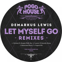 Let Myself Go - Demarkus Lewis & SLAMTWISTED