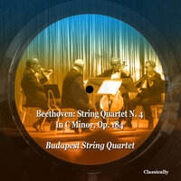 String Quartet N. 4 In C Minor, Op. 184: 3. Menuetto Allegretto - Budapest String Quartet & Ludwig van Beethoven