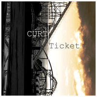 Ticket - Curt