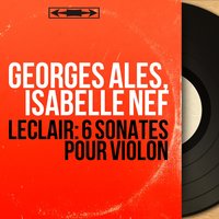 Sonate pour violon in A Major, Op. 5 No. 1: II. Allegro - George Sales & Georges Ales
