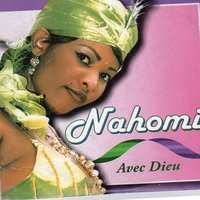 Jehovah est mon nom - Nahomi
