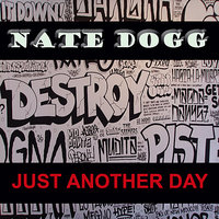 Hardest Man in Town - Nate Dogg