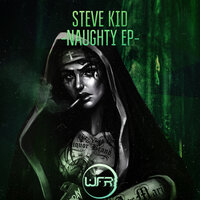 Naughty - Steve Kid