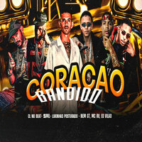 Coração de Bandido - CL no Beat & lukinhas posturado & 5Mil & nem gt & eo vilao & MC RV