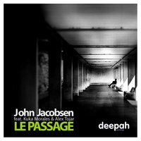 Le Passage - John Jacobsen & Kuka Morales & Alex Tojar