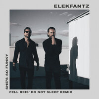 She's So Funky - Elekfantz & Fell Reis