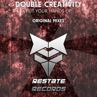 Put Your Hands Up - Double Creativity & Special