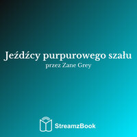 Rozdział 21 - Czarna gwiazda i noc - 6 - Zane Grey & StreamzBook Polski & StreamzBook Przygodowy Polski