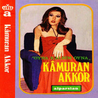 Aşka Paydos - Kamuran Akkor