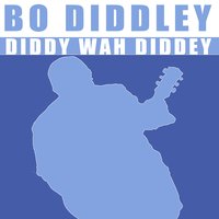 Hey Schoolgirl - Bo Diddley