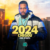 2024 Chegou - MC Fopi & U Henrique