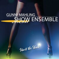 Ich hätt' getanzt heut Nacht - Gunni Mahling Show Ensemble & Фредерик Лоу