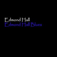 Sleepy Time Gal - Edmond Hall