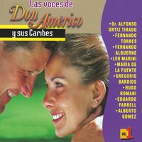 El Adios del Marino - Alfonso Ortiz Tirado & Don Américo y sus Caribes
