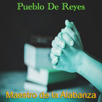 Dios Es Mi Padre - MAESTRO DE LA ALABANZA