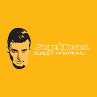 Sweet Harmony - Serge Devant
