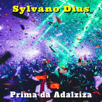 Prima da Adalziza - Sylvano Dias