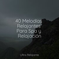Melodía Relajante - Entrenamiento Autógeno y Meditación Specialistas & Canciones Infantiles De Niños & El hada de las canciones de cuna