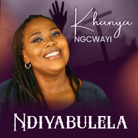 Ndithembe Wena - KHANYA NGCWAYI