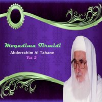 Moqadima Tirmidi, Pt.13 - Abderrahim Al Tahane