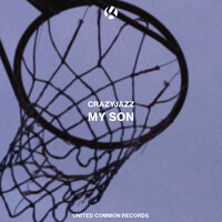 My Son - CrazyJaZz