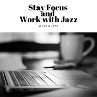 Jazz Waves - Work & Jazz