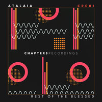 Rest of the Blessed - AtalaiA