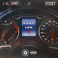 Fast Life 2 - Lil' Mo