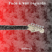 Etre aimé de toi - Anthony G