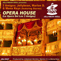 Opera House - Marlon D & Jellybean & 3 Amigos & Mena Keys & Stormz