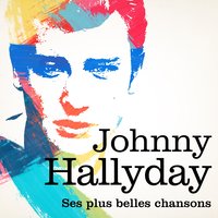 Souvenirs souvenirs - Johnny Hallyday
