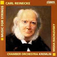 Christmas Eve from the Music to Hofmann's Fairy tale "Nussknacker und Mausekönig" [The Nutcracker & the Mouse King, Op. 46] - Chamber Orchestra Kremlin & Carl Reinecke