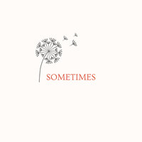 Sometimes - BMoMusik