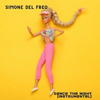 Dance the night - Simone Del Freo