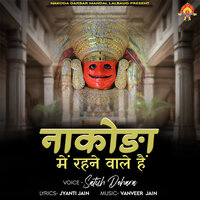 Nakoda Me Rahane Wale Hai - Satish Dehara