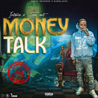 Money Talk - INTENCE & Tzee dem