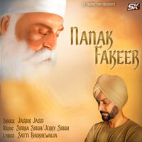 Nanak Fakeer - Jasbir Jassi