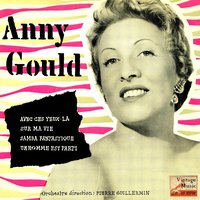 Un Homme Est Parti (Du Film: "Une Etolle Est Née") - Anny Gould & Pierre Guillermin Et Son Orchestre