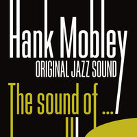 Double Exposure - Hank Mobley & Sonny Clark & Paul Chambers & Art Taylor & Bill Hardman & Curtis Porter