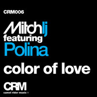 Color of Love - Mitch LJ & POLINA