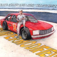 I Ain't Natural - Dave Graney & Dave Graney & The Lurid Yellow Mist