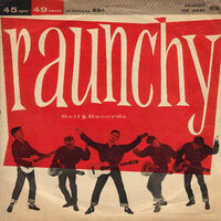 Raunchy - Jimmy Carroll