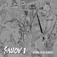 Na křídlech motýlů - Sanov 1
