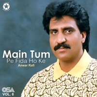 Idhar Meri Maiyyat Pe - Anwar Rafi