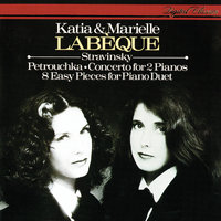 Stravinsky: 5 Easy Pieces for Piano Duet - 1. Andante - Katia Labèque & Marielle Labèque & Игорь Фёдорович Стравинский